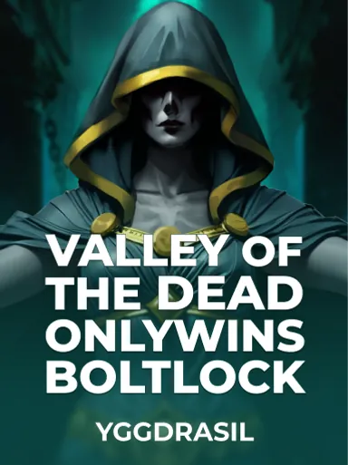 Valley of the Dead Onlywins BoltLock