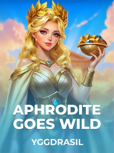 Aphrodite Goes Wild