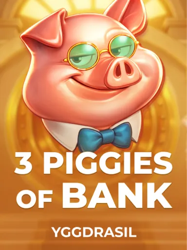3 Piggies of Bank
