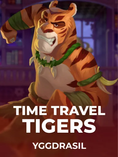 Time Travel Tigers